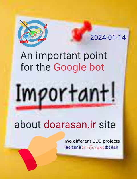 An important point for the Google robot about the doarasan site